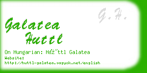 galatea huttl business card